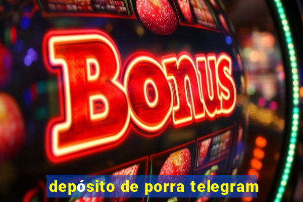 depósito de porra telegram